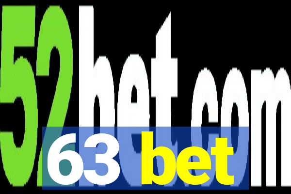 63 bet